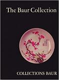 THE BAUR COLLECTION, GENEVA: CHINESE CERAMICS VOLUME FOUR (IV) - PAINTED AND POLYCHROME PORCELAINS OF THE CH'ING DYNASTY