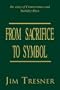 From Sacrifice To Symbol: The story of Cornerstones and Stability Rites