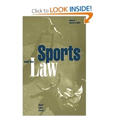 Sports and the Law : Major Legal Cases (Garland Reference Library of Social Science, V. 765.)