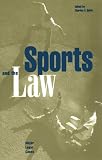 Sports and the Law : Major Legal Cases (Garland Reference Library of Social Science, V. 765.)