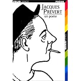 Jacques Pr�vert, un po�tepar Jacques Pr�vert