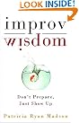 Improv Wisdom: Don't...