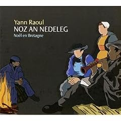 Noz an Nedeleg : No�l en Bretagne