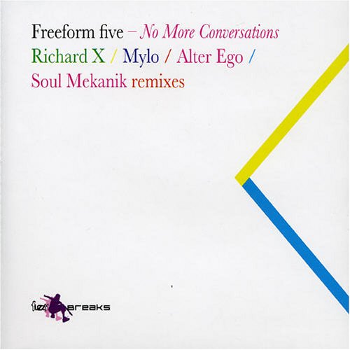 freeform five - No More Conversations (Fedde le Grand mix) Lyrics - Zortam Music