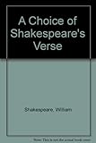 A choice of Shakespeare's verse