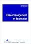 Krisenmanagement im Tourismus