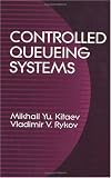Controlled Queueing Sys