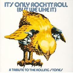 IT�fS ONLY ROCK�fN ROLL(BUT WE LIKE IT LOVE)