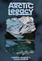 Arctic Legacy (Avalon Mystery)