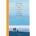 Alex, Dafi und ich: Roman �ber die Freundschaft