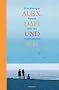 Alex, Dafi und ich: Roman �ber die Freundschaft