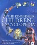 The Kingfisher Children's Encyclopedia (Kingfisher Knowledge)