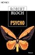 Psycho.