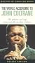 World According to John Coltrane [VHS]