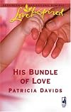 His Bundle Of Love (Love Inspired)