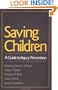 Saving Children: A Guide to Injury Prevention