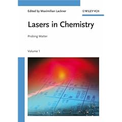 Lasers in Chemistry: Probing and Influencing Matter: 2 B�nde