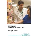 NYC Angels: Tempting Nurse Scarlet
