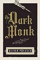 The Dark Monk: A Hangman's Daughter Tale (US Edition)