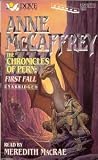 The Chronicles of Pern: First Fall (The Dragonriders of Pern)