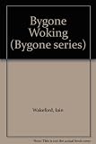 Bygone Woking