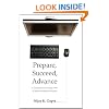 Prepare, Succeed, Advance: A Guidebook for Getting a PhD in Biblical Studies and Beyond