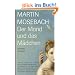 Der Mond und das M�dchen - Roman