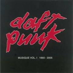 Musique  1 1993 2005 by Daft Punk (Audio CD - 2006)