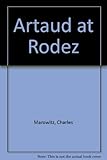 Artaud at Rodez