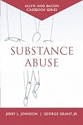 Casebook: Substance Abuse (Allyn & Bacon Casebook Series) (Allyn & Bacon Casebooks Series)