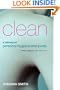 Clean: A History of Personal Hygiene and Purity
