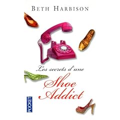 Les secrets d'une Shoe Addict