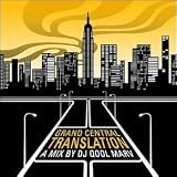 Revue Qool DJ Marv  / Grand Central Translation