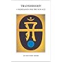 Transmission: A Meditation for the New Age