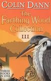 The Farthing Wood Collection III (Animals of Farthing Wood)