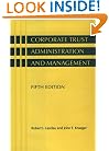 Corporate Trust Administration and Management