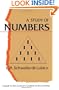 A Study of Numbers: A Guide to the Constant Creation of the Universe