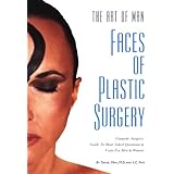 The Art of Man: Faces of Plastic Surgery