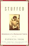 Stuffed: Adventures of a Restaurant Family (Vintage)