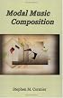 Modal Music Composition: Expanded Edition