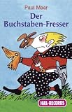 Der Buchstaben-Fresser - H&ouml;rkassette - Paul Maar