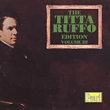 Titta Ruffo Edition, Vol.3