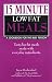 15 Minute, Lowfat Meals: A Cookbook for the Busy Person