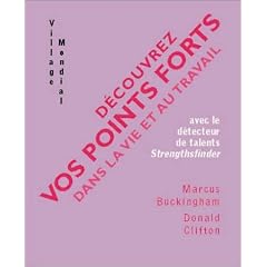 D�couvrez vos points forts dans la vie et au travail