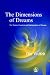 The Dimensions of Dreams: The Nature, Function, and Interpretation of Dreams
