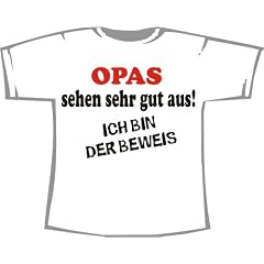 Opa - gut aussehen; T-Shirt Familie, wei�