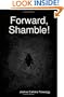 Forward, Shamble!