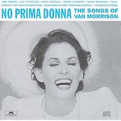 No Prima Donna: The Songs of Van Morrison