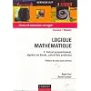 Logique math�matique, tome 1 : Calcul propositionnel, alg�bre de Boole, calcul des pr�dicats