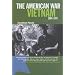 The American War: Vietnam 1960-1975